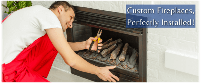 Fireplace Installation Santa Clarita